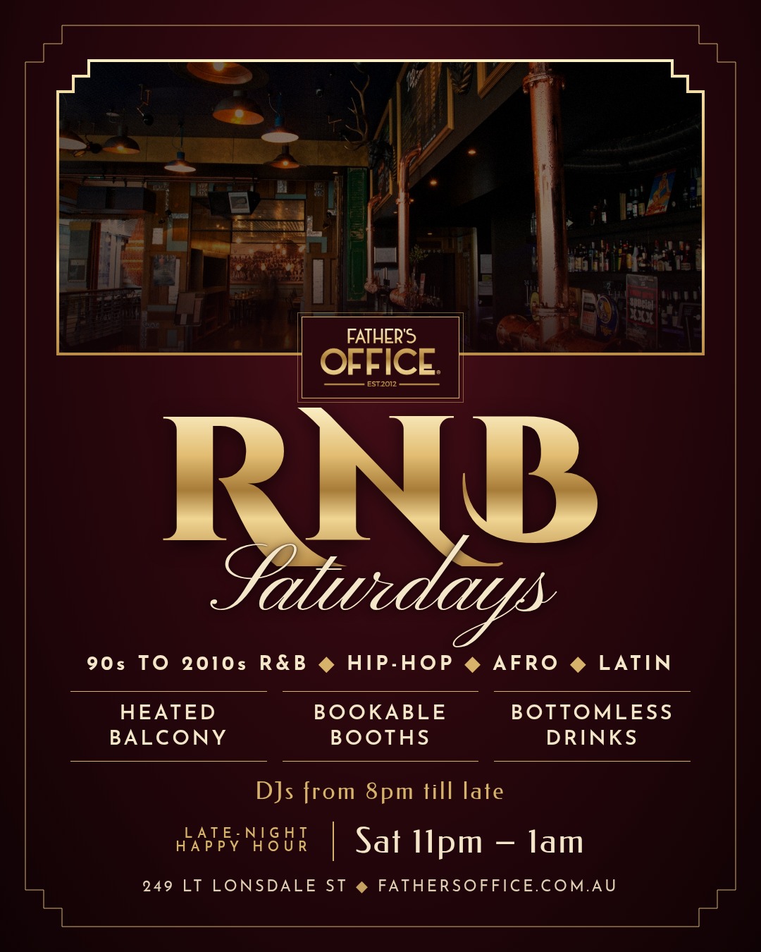 RNB Saturdays at Father's Office QV RNB Saturdays at Father's Office QV